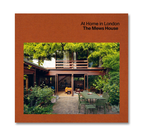 PRE-ORDER At Home in London: The Mews House