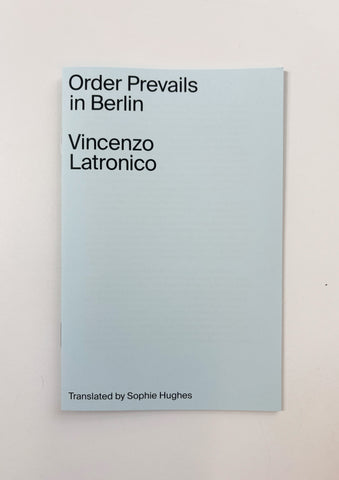 Order Prevails in Berlin