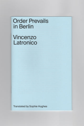 Order Prevails in Berlin